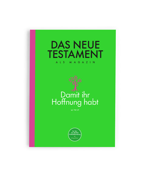 Das Neue Testament als Magazin